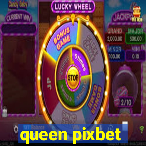 queen pixbet